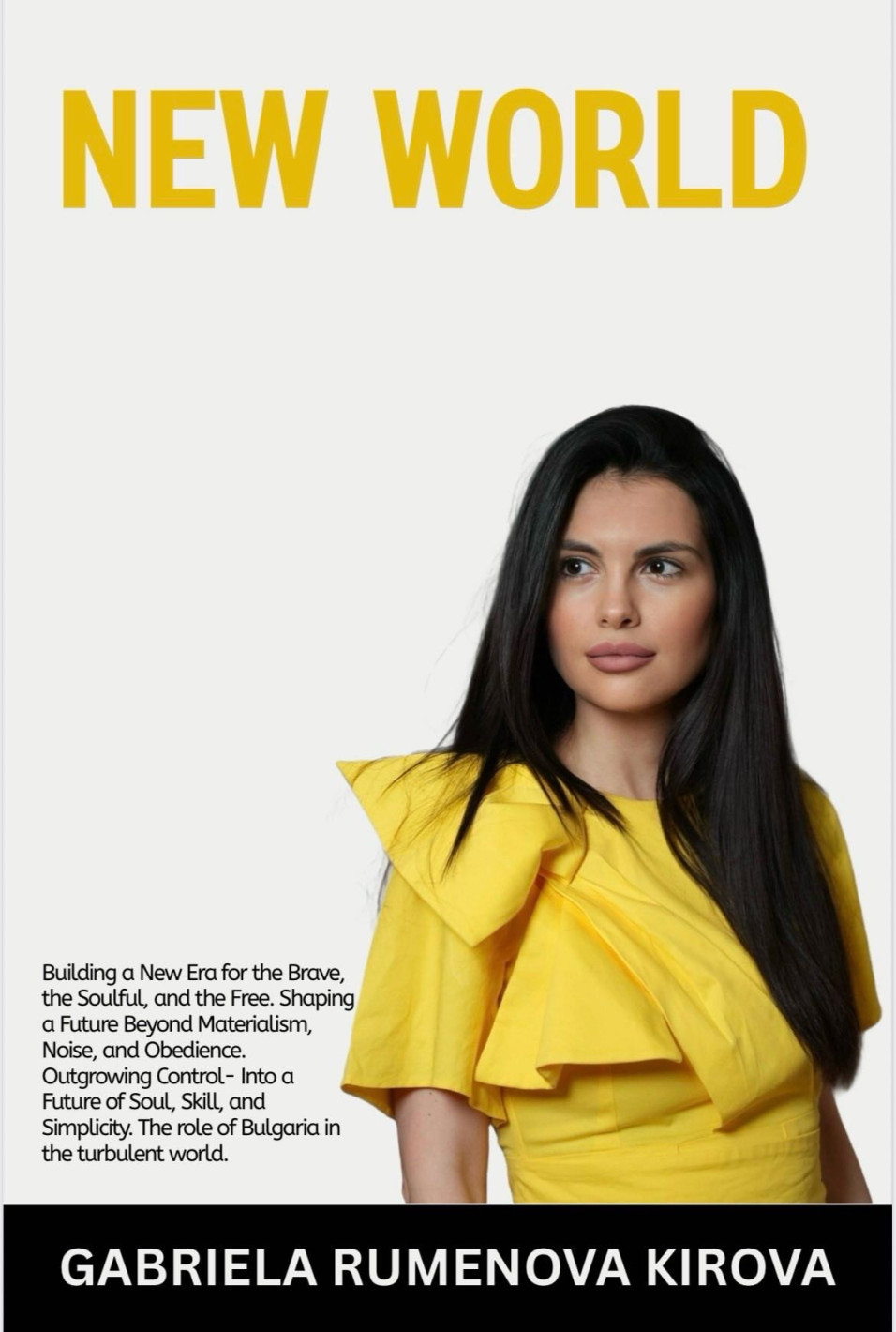 Американска медия ЕКСКЛУЗИВНО! Българката Габриела Руменова Кирова гради нов свят в своята визионерска книга